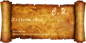 Czitrom Ubul névjegykártya